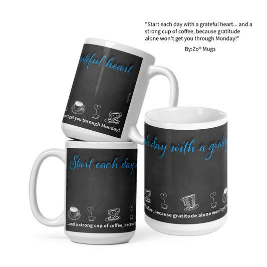 Funny Coffee Mug with Blackboard Effect - "Grateful Heart & Strong Coffee"