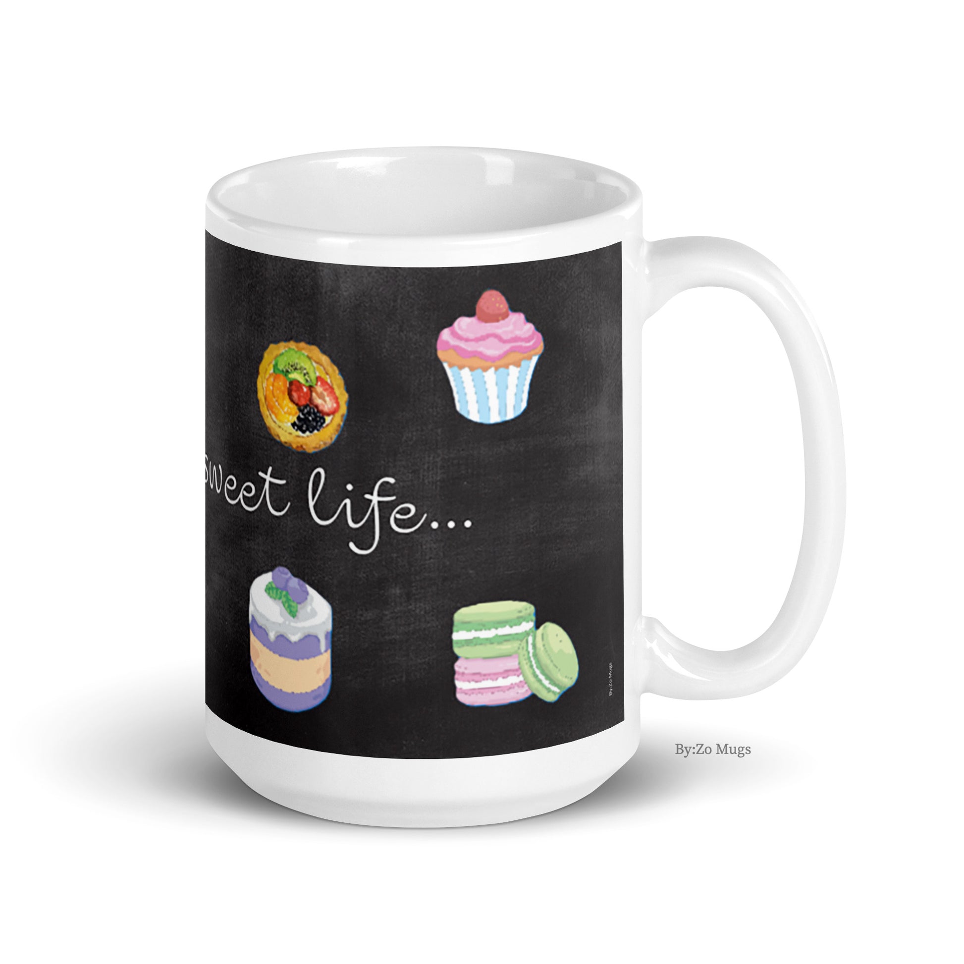 Living The Sweet Life White Ceramic Mug Printed with Pastries on Blackboard Background - By:Zo